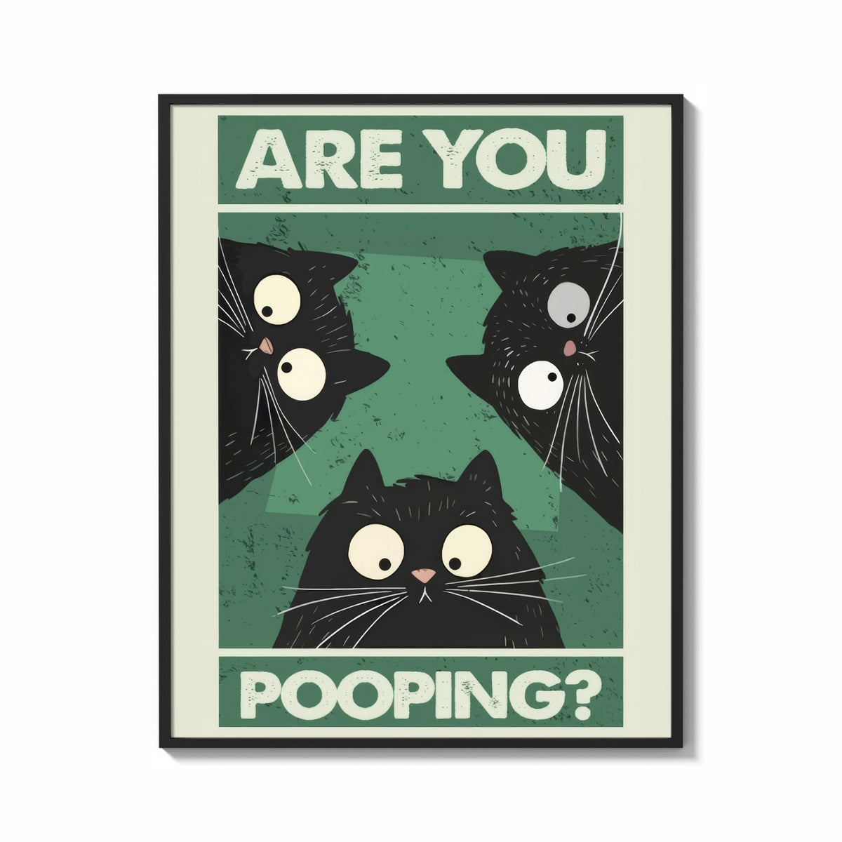 Framed Are You Pooping Three Cats print shown as a bold statement piece on a clean gallery wall