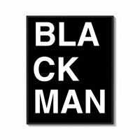 Framed Black Man Lettering print shown as a bold statement piece on a clean gallery wall