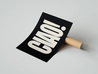 Gently curled Ciao print beside its protective shipping tube