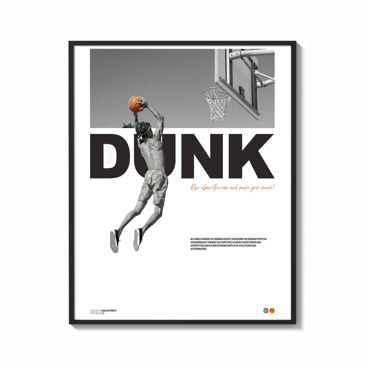 Framed Basketball Dunk Motivation print shown as a bold statement piece on a clean gallery wall