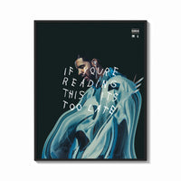 Framed Drake If You're Reading This It's Too Late print shown as a bold statement piece on a clean gallery wall
