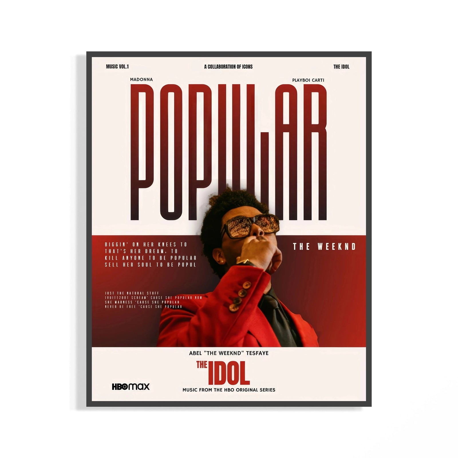The Weeknd Popular Idol poster with bold red typography and the artist in a red blazer and sunglasses